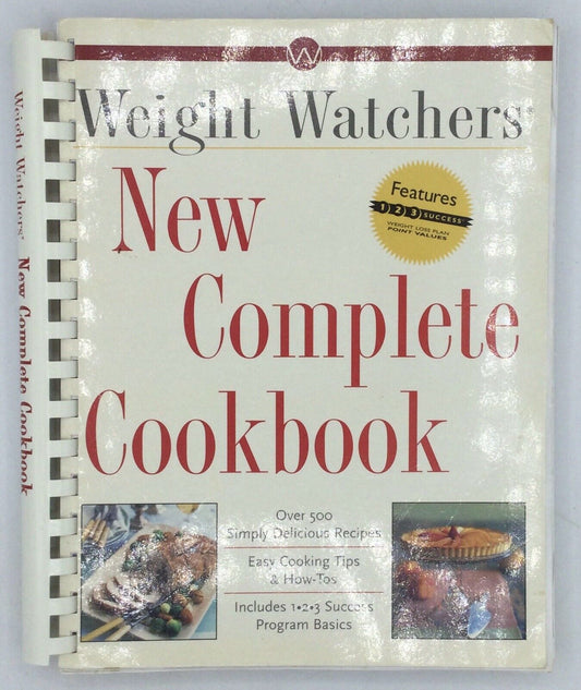 Weight Watchers® New Complete Cookbook by Inc. Staff Weight Watchers...