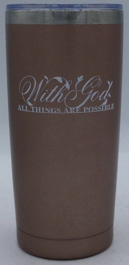ATHAND 20 fl oz Bronze Tumbler: "With God All Things Are Possible"
