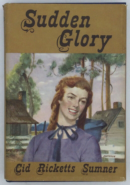 Sudden Glory Cid Ricketts Sumner Peoples Book Club Edition
